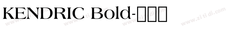 KENDRIC Bold字体转换 KENDRIC Bold字体转换